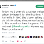 Jonathan Haidt Lets His 9-Year-Old  Daughter Walk to School Alone for the First Time Jonathan Haidt Lets His 9-Year-Old  Daughter Walk to School Alone for the First Time