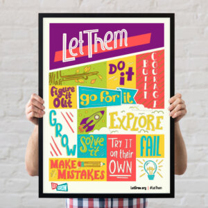 Let Them Poster - Let Grow