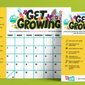Get Growing Calendar - Let Grow