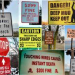 23 Funny Signs That Go a Bit Overboard with the Cautions and Warnings 23 Funny Signs That Go a Bit Overboard with the Cautions and Warnings