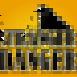"Stranger-Danger" is a Terrible Lesson "Stranger-Danger" is a Terrible Lesson