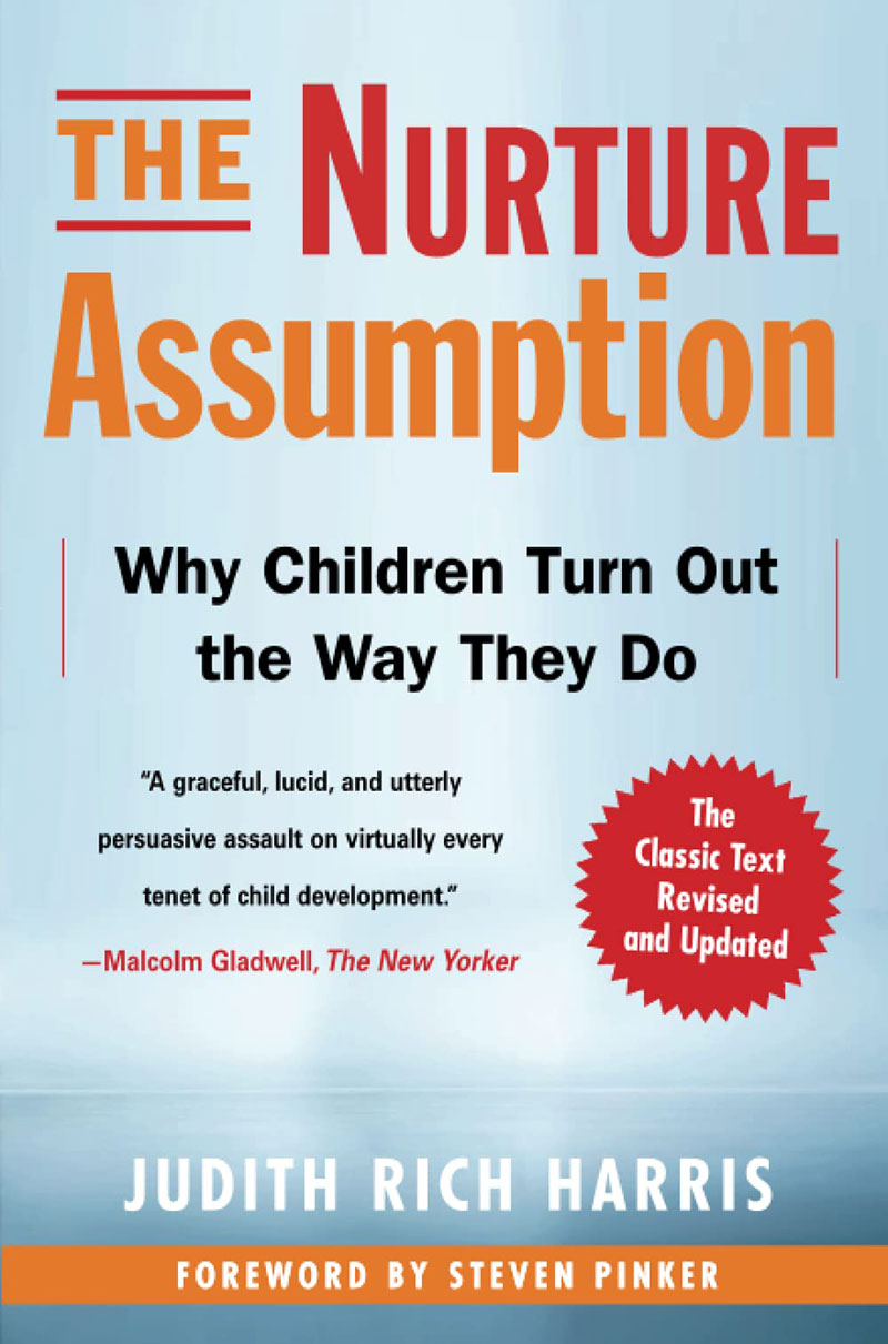 The Nurture Assumption