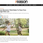 Texas Becomes Third State to Pass "Free-Range Kids" Law: Reason