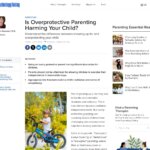 Psychology Today: Is Overprotective Parenting Harming Your Child?